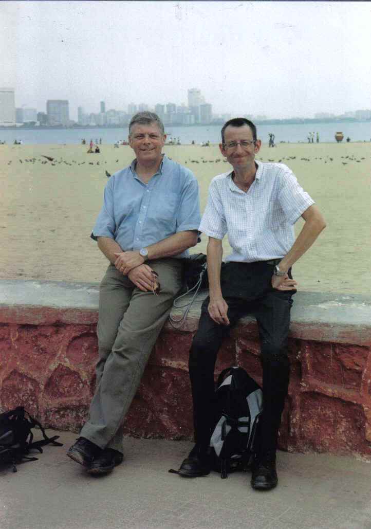 Bill Pretswell & Gordon Davidson
 Fort Victoria at Mumbai 2006 

